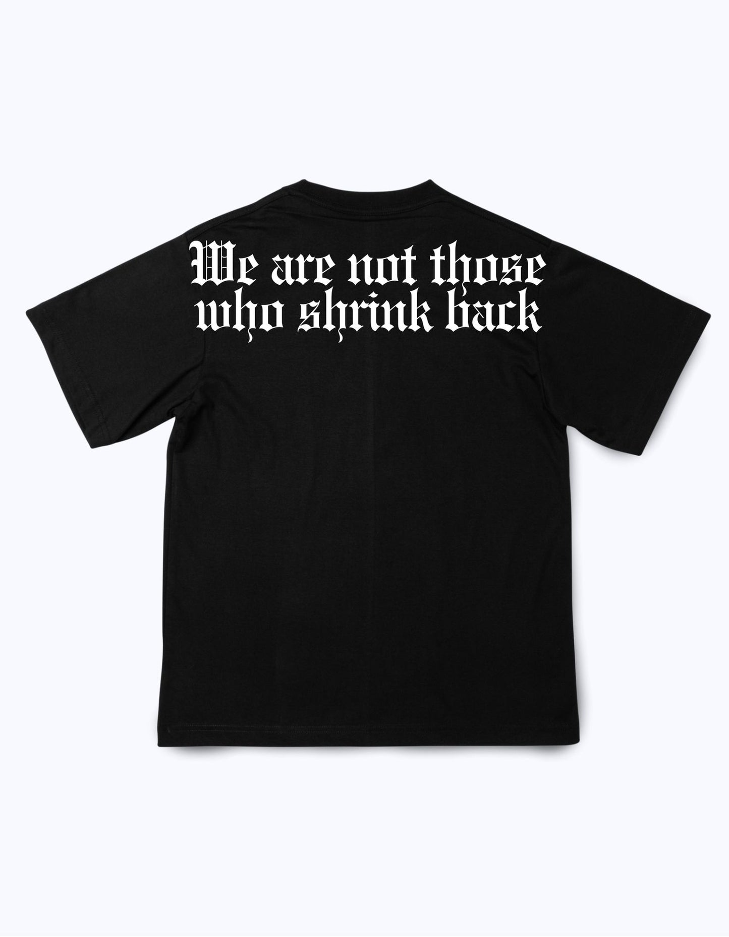 DON'T SHRINK BACK UNISEX T-SHIRT