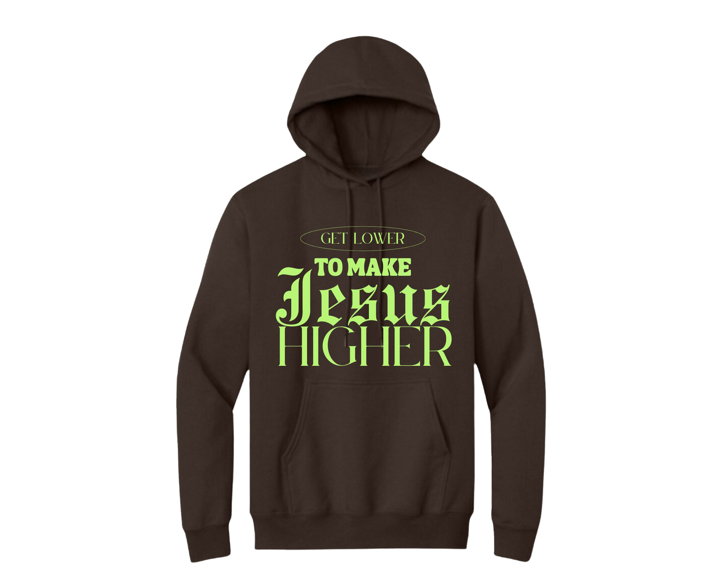 MAKE JESUS HIGHER HOODIE